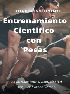 cover image of Entrenamiento Científico con pesas